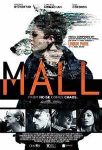 Mall (2014) Online Subtitrat in Romana in HD 1080p