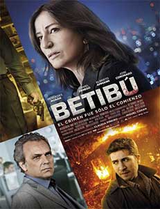 Betibú (2014) Online Subtitrat in Romana