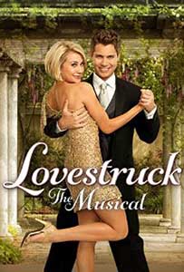 Lovestruck The Musical (2013) Online Subtitrat in Romana
