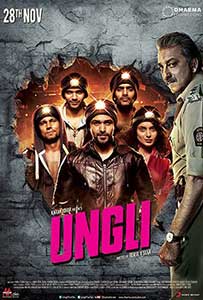 Ungli (2014) Film Indian Online Subtitrat in Romana