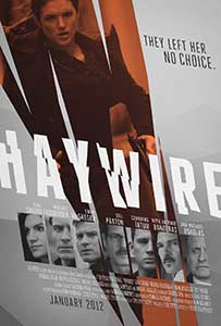 Cursa pentru supravieţuire - Haywire (2011) Online Subtitrat