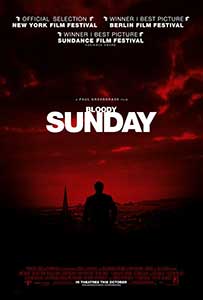 Duminica însângerată - Bloody Sunday (2002) Online Subtitrat