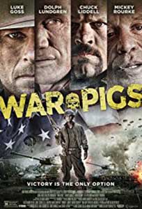 War Pigs (2015) Film Online Subtitrat