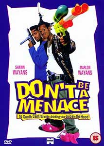 Don't Be a Menace (1996) Film Online Subtitrat