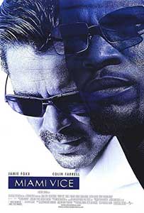 Miami Vice (2006) Online Subtitrat in Romana