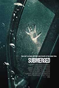 Submerged (2016) Film Online Subtitrat