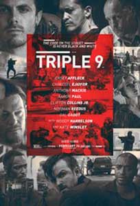 Triple 9 Codul străzii (2016) Film Online Subtitrat