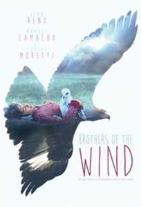 Brothers of the Wind (2015) Film Online Subtitrat
