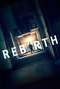 Rebirth (2016) Film Online Subtitrat in Romana