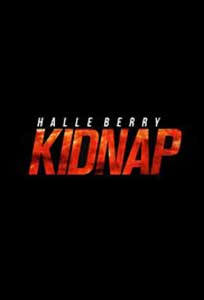 Kidnap (2017) Film Online Subtitrat
