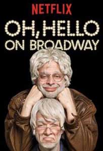 Oh Hello on Broadway (2017) Online Subtitrat