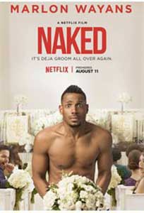 Naked (2017) Film Online Subtitrat
