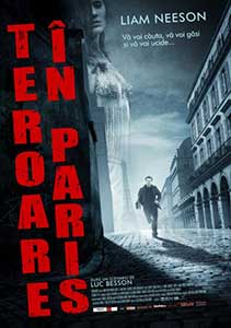 Teroare in Paris - Taken (2008) Film Online Subtitrat in Romana