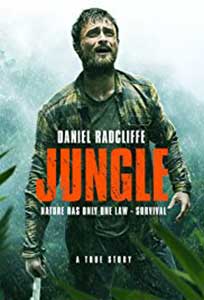 Tărâmul morții - Jungle (2017) Film Online Subtitrat