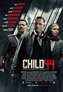 Crime trecute sub tăcere - Child 44 (2015) Film Online Subtitrat