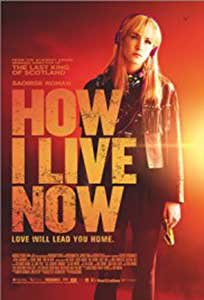 Cum trăiesc acum - How I Live Now (2013) Film Online Subtitrat