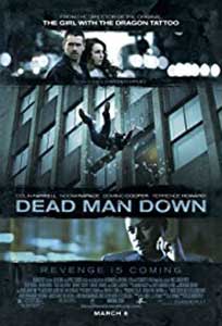Gustul răzbunării - Dead Man Down (2013) Online Subtitrat