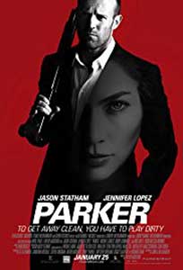 Parker (2013) Film Online Subtitrat