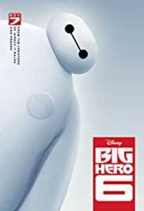 Cei 6 super eroi - Big Hero 6 (2014) Online Subtitrat