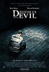 Si ne izbăveşte de Cel Rău - Deliver Us from Evil (2014) Online Subtitrat