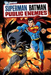 Superman/Batman Public Enemies (2009) Online Subtitrat