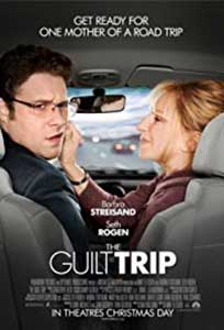 O călătorie cu mama - The Guilt Trip (2012) Online Subtitrat