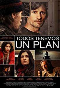 Everyone Has a Plan - Todos tenemos un plan (2012) Online Subtitrat