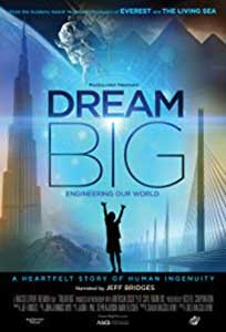 Dream Big Engineering Our World (2017) Online Subtitrat