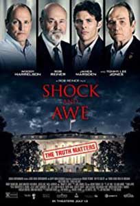Shock and Awe (2017) Film Online Subtitrat