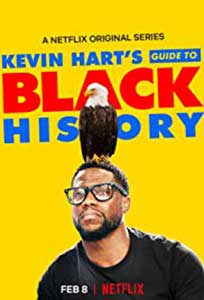 Kevin Hart's Guide to Black History (2019) Online Subtitrat
