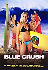 Provocarea albastră - Blue Crush (2002) Online Subtitrat
