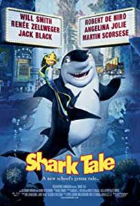 Povestea unui rechin - Shark Tale (2004) Online Subtitrat