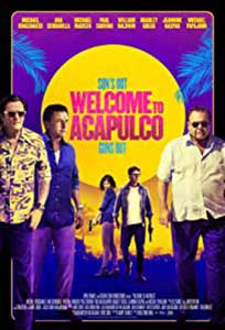 Welcome to Acapulco (2019) Online Subtitrat in Romana