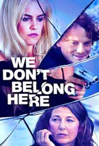 La marginea abisului - We Don't Belong Here (2017) Online Subtitrat