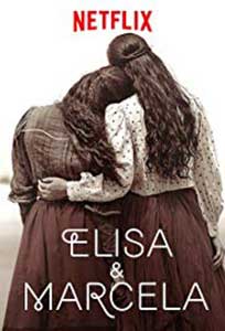 Elisa & Marcela (2019) Online Subtitrat in Romana in HD 1080p