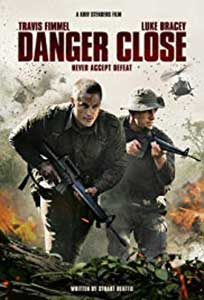 Danger Close: The Battle of Long Tan (2019) Online Subtitrat