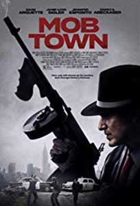 Mob Town (2019) Online Subtitrat in Romana in HD 1080p