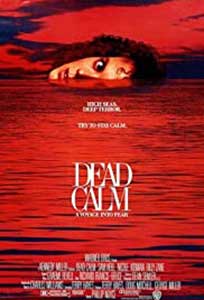 Dead Calm (1989) Online Subtitrat in Romana in HD 1080p