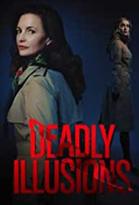 Deadly Illusions (2021) Film Online Subtitrat in Romana