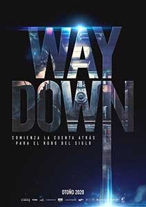 Way Down (2021) Film Online Subtitrat in Romana