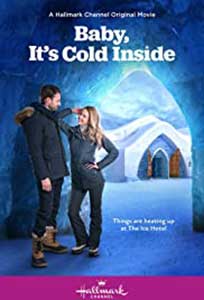 Baby It's Cold Inside (2021) Film Online Subtitrat in Romana