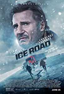 Drumul terorii - The Ice Road (2021) Film Online Subtitrat in Romana
