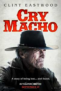 Cry Macho (2021) Film Online Subtitrat in Romana