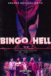 Bingo Hell (2021) Film Online Subtitrat in Romana