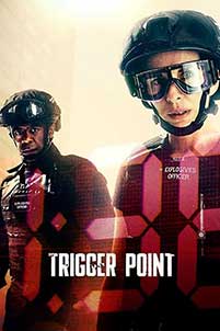 Trigger Point (2022) Serial Online Subtitrat in Romana