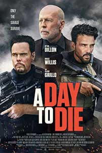 A Day to Die (2022) Film Online Subtitrat in Romana
