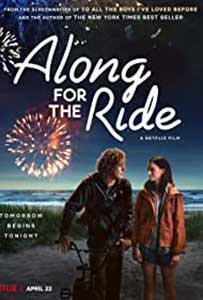 Along for the Ride (2022) Film Online Subtitrat in Romana