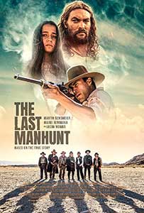 The Last Manhunt (2022) Film Online Subtitrat in Romana