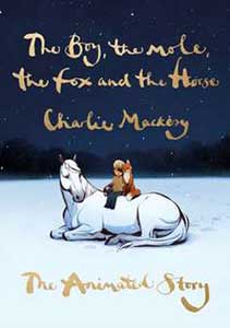 The Boy the Mole the Fox and the Horse (2022) Film Online Subtitrat