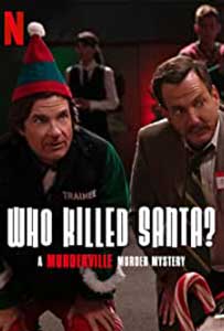 Who Killed Santa? A Murderville Murder Mystery (2022) Film Online Subtitrat